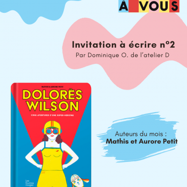 Livres à vous : Invitation à écrire N°2